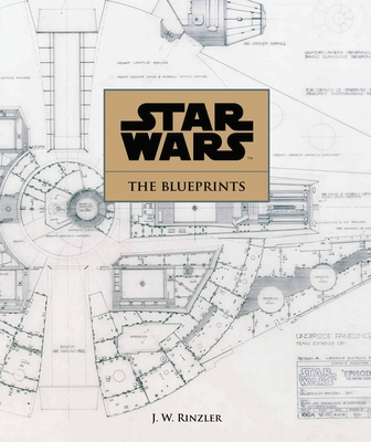 Star Wars: The Blueprints By J.W. Rinzler Cover Image