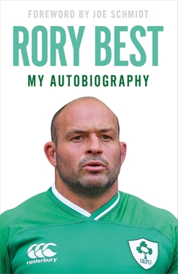 My Autobiography By Rory Best Cover Image