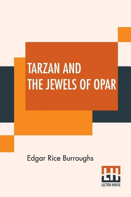 Tarzan And The Jewels Of Opar