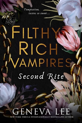 Filthy Rich Vampires: Second Rite Cover Image