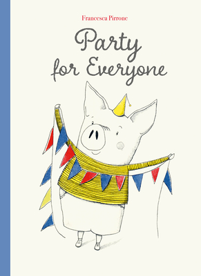 Party for Everyone (Piggy #4)