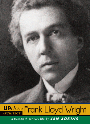 Frank Lloyd Wright: A Twentieth-Century Life (Up Close) Cover Image
