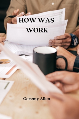How Was Work Cover Image