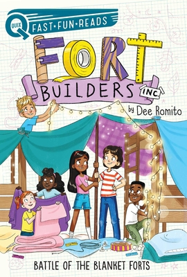 Battle of the Blanket Forts: Fort Builders Inc. 3 (QUIX) By Dee Romito, Marta Kissi (Illustrator) Cover Image