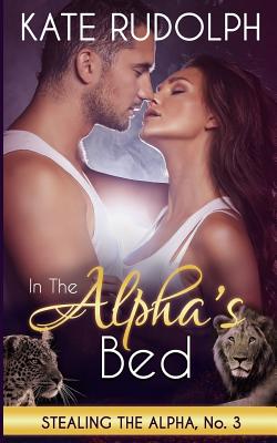 Cover for In the Alpha's Bed