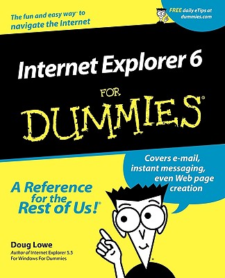 Internet Explorer 6 for Dummies By Doug Lowe, Ric Lowe Cover Image