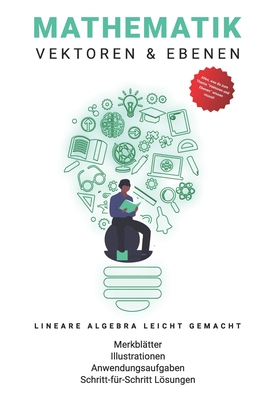Mathematik: Vektoren und Ebenen: lineare Algebra Übungsbuch Cover Image
