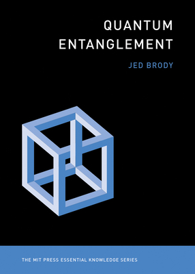 Quantum Entanglement (The MIT Press Essential Knowledge series) Cover Image