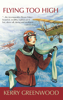 Flying Too High (Phryne Fisher Mysteries #2) Cover Image