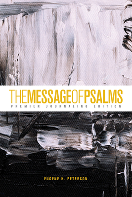 The Message of Psalms: Premier Journaling Edition (Softcover, Thunder Symphonic) Cover Image