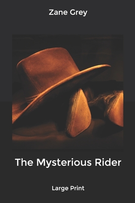 The Mysterious Rider