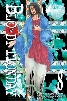 Bloody Monday 8 By Ryou Ryumon, Kouji Megumi (Illustrator) Cover Image