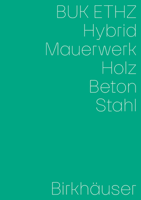 Hybrid, Mauerwerk, Beton, Holz, Stahl Cover Image