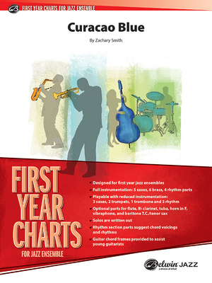 Curacao Blue: Conductor Score & Parts (First Year Charts for Jazz Ensemble) By Zachary Smith (Composer) Cover Image
