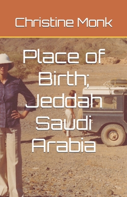 Place of Birth; Jeddah Saudi Arabia Cover Image