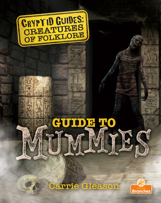 Guide to Mummies Cover Image