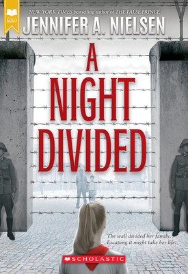 A Night Divided (Scholastic Gold) Cover Image