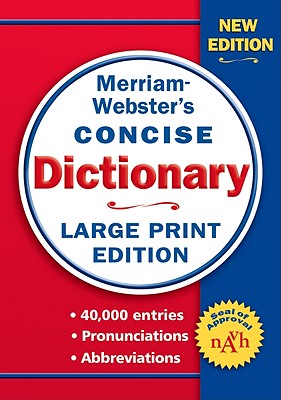 Merriam-Webster's Concise Dictionary: Large Print Edition Cover Image