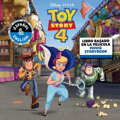 Disney/Pixar Toy Story 4: Movie Storybook / Libro basado en la película (English-Spanish) (Disney Bilingual) Cover Image
