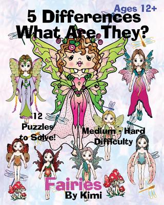 5 Differences- What Are They?- Fairies: Medium to Hard Difficulty Series By Kimi Kimi Cover Image