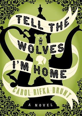 Tell the Wolves I'm Home By Carol Rifka Brunt, Amy Rubinate (Read by) Cover Image