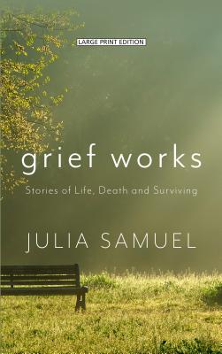Cover for Grief Works