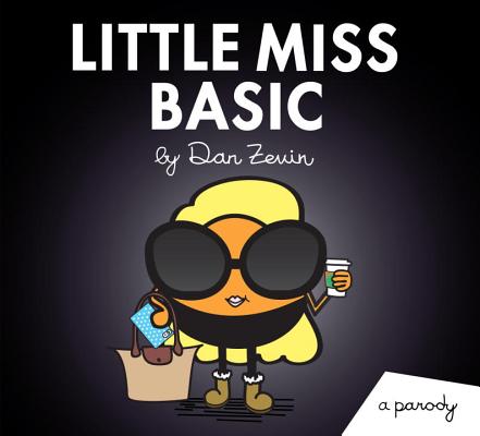 Little Miss Basic: A Parody Cover Image