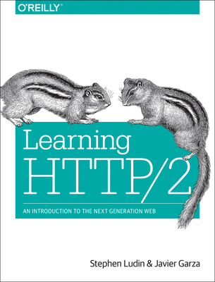 Learning Http/2: A Practical Guide for Beginners Cover Image