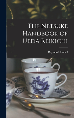 The Netsuke Handbook of Ueda Reikichi