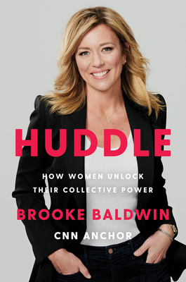 Huddle: How Women Unlock Their Collective Power Cover Image