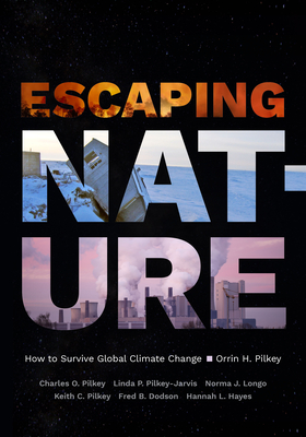 Escaping Nature: How to Survive Global Climate Change Cover Image