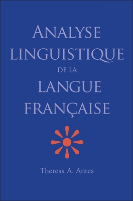 Cover for Analyse linguistique de la langue française