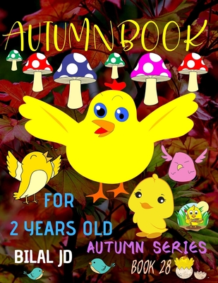 Autumn Book for 2 Years Old: Coloring Books: Activity Books: Autumn Books - Paperback Cover Image