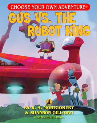 Gus vs. the Robot King Cover Image