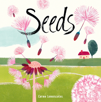 Seeds By Carme Lemniscates, Carme Lemniscates (Illustrator) Cover Image