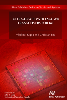 Ultra-Low Power Fm-Uwb Transceivers for Iot Cover Image