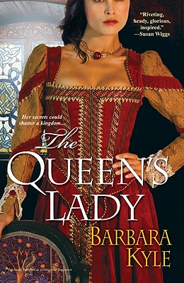 The Queen's Lady (Thornleigh Saga #1) By Barbara Kyle Cover Image