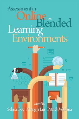 Assessment in Online and Blended Learning Environments Cover Image