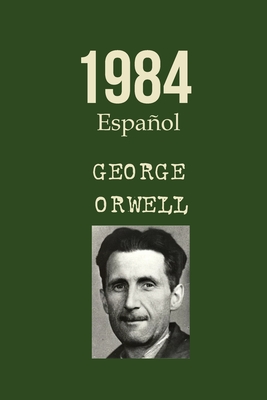 1984 - George Orwell - Departamento de Educación Departamento de Educación