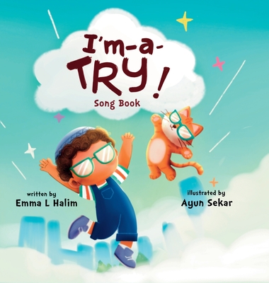 I'm-A-Try By Emma L. Halim, Ayun Sekar (Illustrator) Cover Image