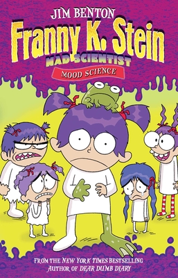 Cover for Mood Science (Franny K. Stein, Mad Scientist #10)