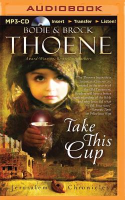 Take This Cup (Jerusalem Chronicles #2)