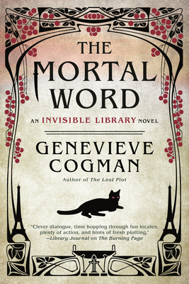 The Mortal Word (The Invisible Library Novel #5) Cover Image