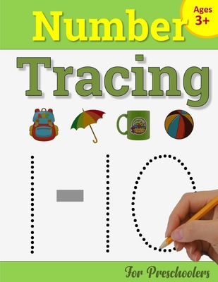Number Tracing Book for Preschoolers: Number Writing Practice Book for Pre K and Kindergarten: Number Tracing Books for kids ages 3-5, Preschoolers Vo