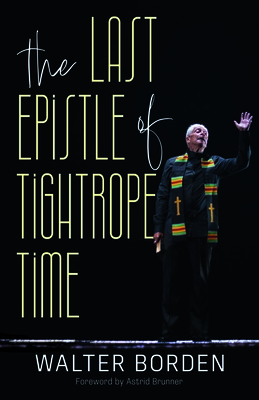The Last Epistle of Tightrope Time Cover Image