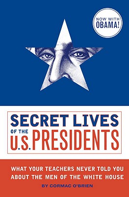 Secret Lives of the U.S. Presidents Cover