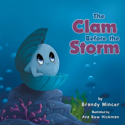 The Clam Before the Storm Cover Image