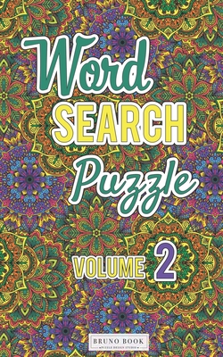 Word Search Puzzles: Word search travel size pocket book (5x8 inch) volume 2 By Bruno Book Cover Image