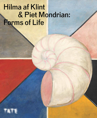 Hilma af Klint and Piet Mondrian: Forms of Life Cover Image