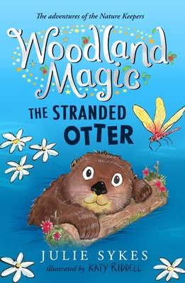 The Stranded Otter (Woodland Magic #3) Cover Image